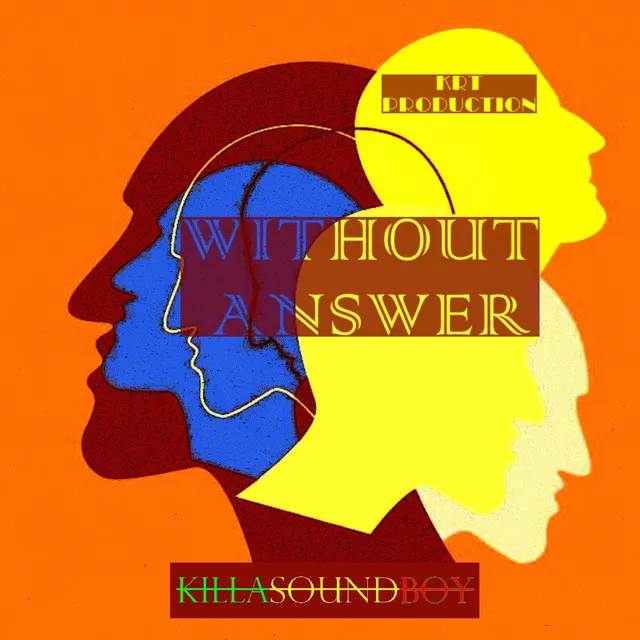 WHITHOUT ANSWER