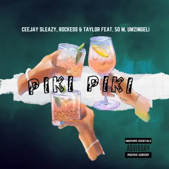 Piki Piki by CeeJay Sleazy