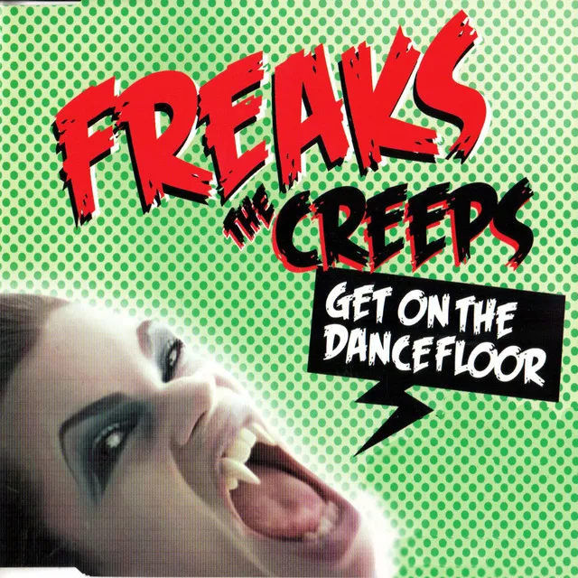 The Creeps (Get on the Dancefloor) - Vandalism Vocal Mix