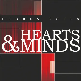 Hearts & Minds by Hidden Souls