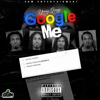 Google Me by Young Swagg