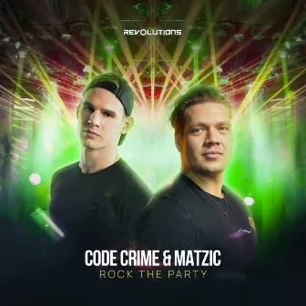 Rock The Party by Code Crime