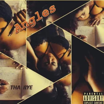 Angles by Tha Rye