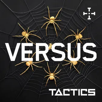 Versus by DJ Tactics