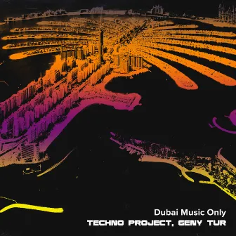 Dubai Music Only by Geny Tur