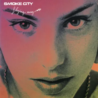 Flying Away by Smoke City