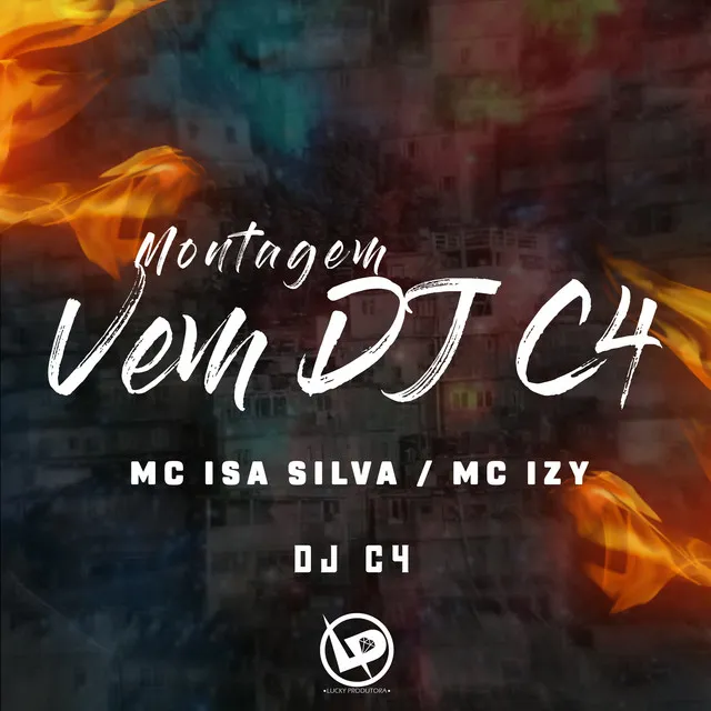 Montagem - Vem Dj C4