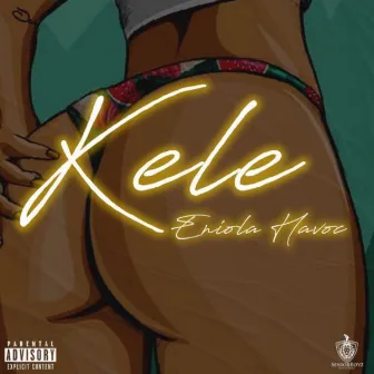 Kele by Eniola Havoc