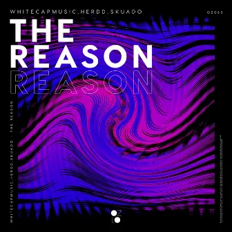 The Reason by HERDD