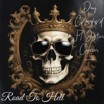 Road to Hell by Doug Crawford