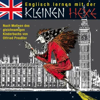 Englisch lernen mit der kleinen Hexe by Robert Metcalf