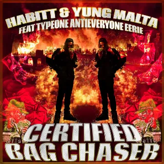 CERTIFIED BAG CHASER by Habitt