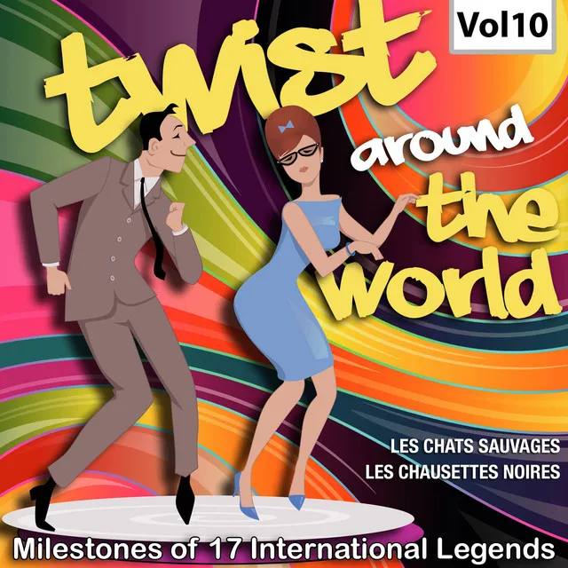 Milestones of 17 International Legends Twist Around The World, Vol. 10