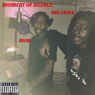 Moment of Silence by Dre Cr8ck