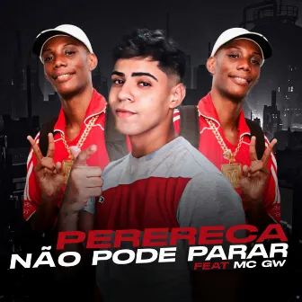 Perereca Não Pode Parar by DJ Danilo Silva