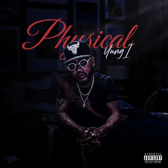 Physical by Yung I