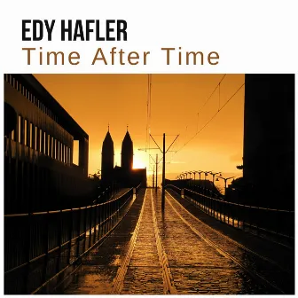 Time After Time (Guitar Solo) by Edy Hafler