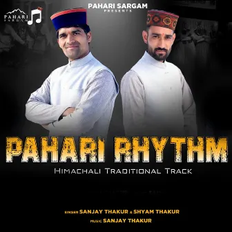 Pahari Rhythm by Shyam Thakur