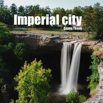 Imperial City (Beat) by Quang Thanh