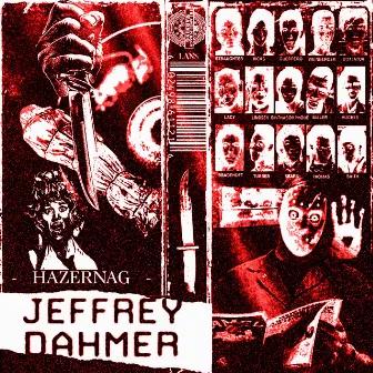 JEFFREY DAHMER (Slowed + Reverb) by hazernag