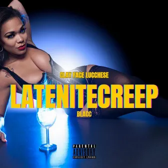 Late Nite Creep by Blacc