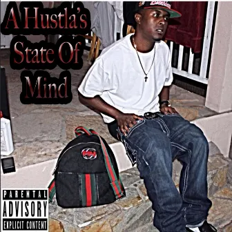 A Hustla's State of Mind by Cash Taylor