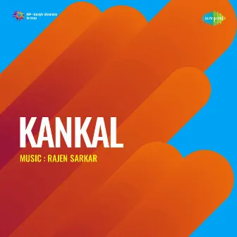 Kankal (Original Motion Picture Soundtrack) by Unknown Artist