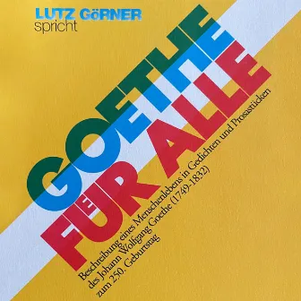 Goethe für alle - Live in Bonn by Lutz Görner