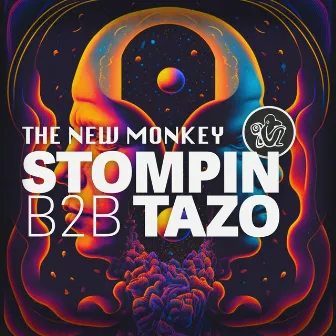 Stompin B2B Tazo by The New Monkey