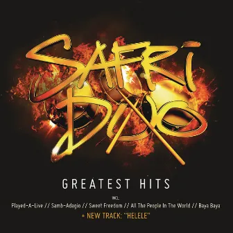 Greatest Hits by Safri Duo