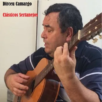 Dirceu Camargo: Clássicos Sertanejos by Unknown Artist