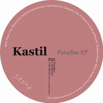 Paradise EP by Kastil