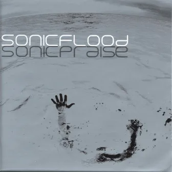 Sonicpraise by Sonicflood