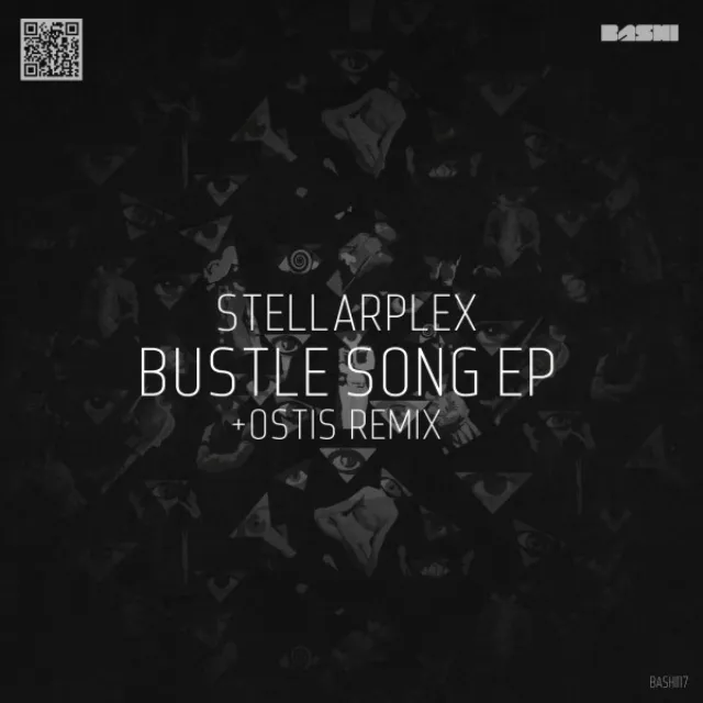 Bustle Song - Ostis Remix