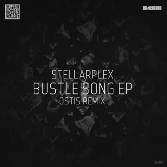 Bustle Song EP by Stellarplex