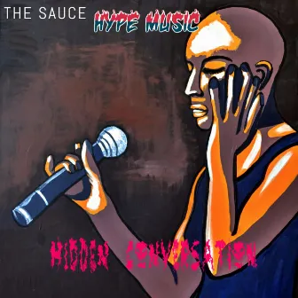 Hidden Conversation by Sauce