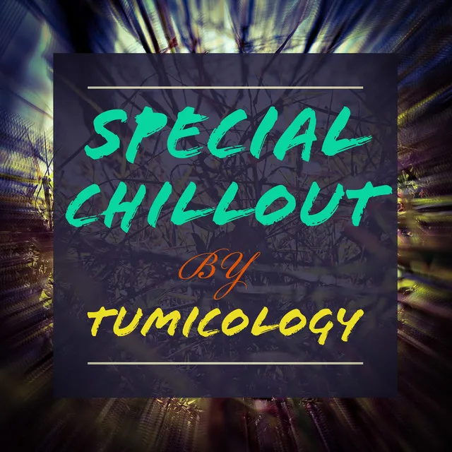 Special ChillOut