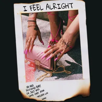 I Feel Alright by Azire Luv