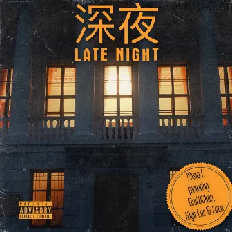 Late Night by Mista L