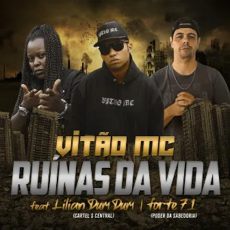 Ruínas da Vida by Vitão Mc