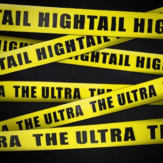 Hightail by The Ultra