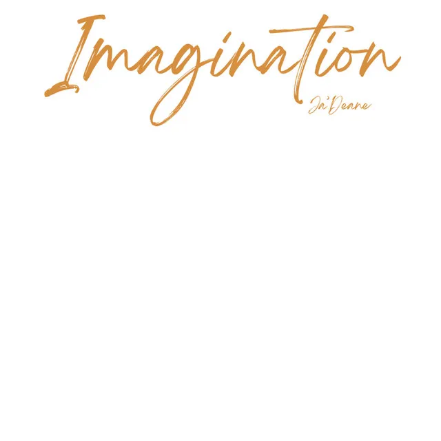 Imagination