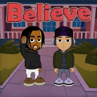 Believe by Mchngndrms