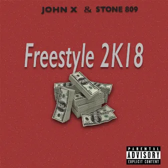 Freestyle 2k18 by Stone 809