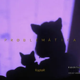 Problemática by Raptør