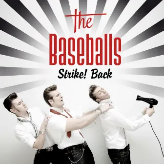 Strike! Back by The Baseballs