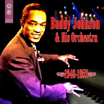 1946-1952 by Buddy Johnson