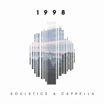 1998 by Soulstice A Cappella