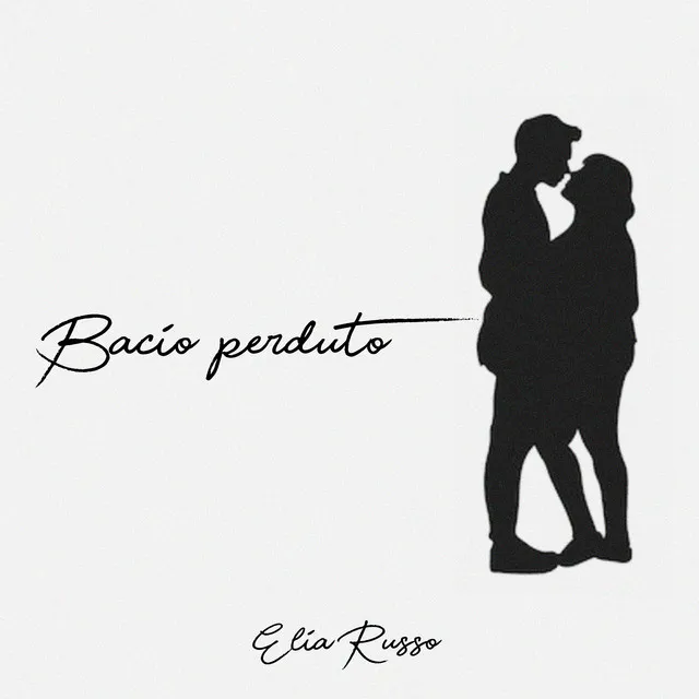 Bacio Perduto