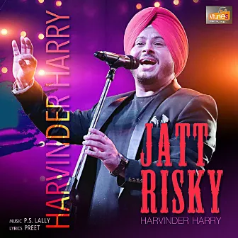 JATT RISKY by Harvinder Harry